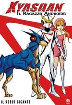 Kyashan - Il ragazzo androide Kyashan - Il ragazzo androide
